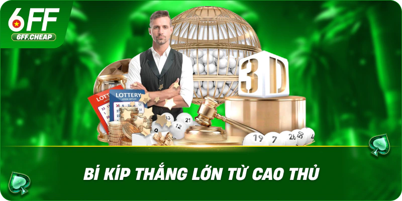 Bí kíp thắng lớn từ cao thủ